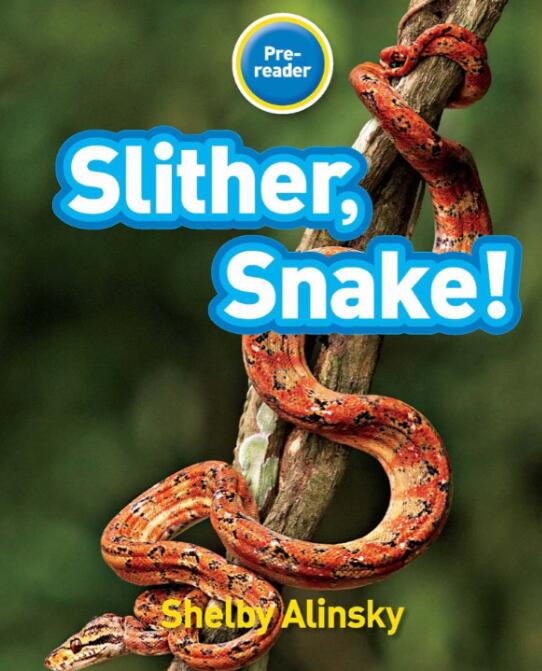 《Slither Snake》国家地理分级英文绘本pdf资源免费下载