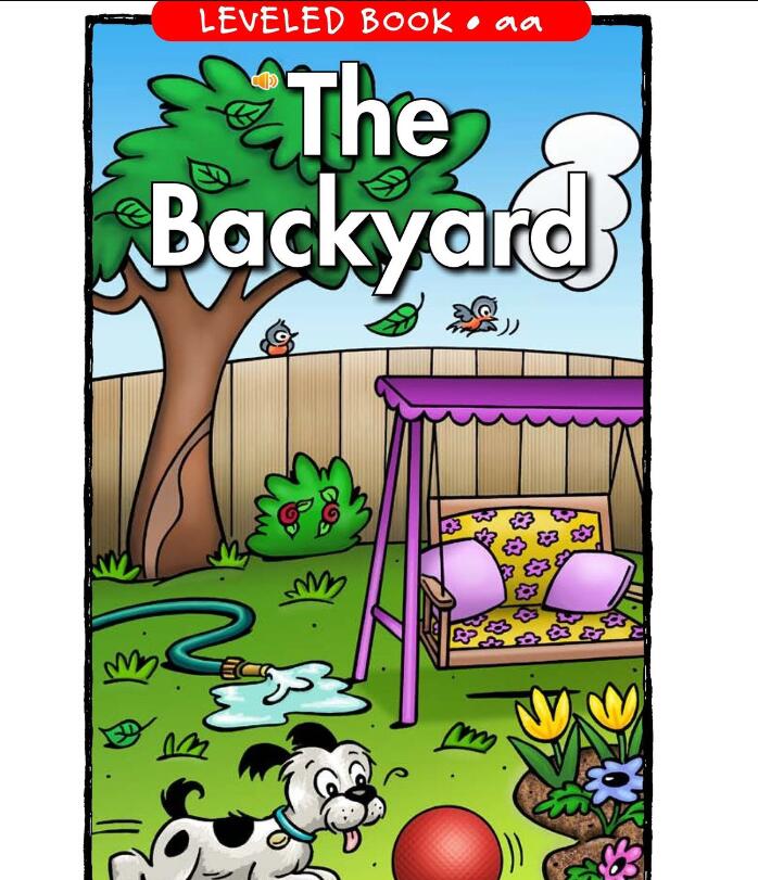 《The Backyard后院》RAZ分级阅读绘本pdf资源免费下载