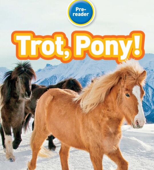 《Trot,Pony》国家地理分级英文绘本pdf资源免费下载