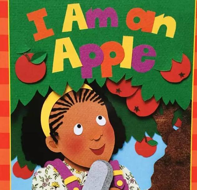 《I Am an Apple》我是一个苹果英文绘本pdf+音频资源免费下载