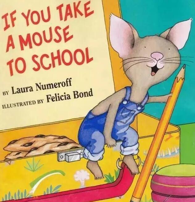 《If You Take A Mouse To School》中英双语绘本故事pdf资源免费下载