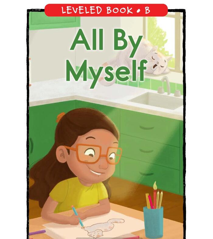 《All By Myself》RAZ分级阅读绘本pdf资源免费下载