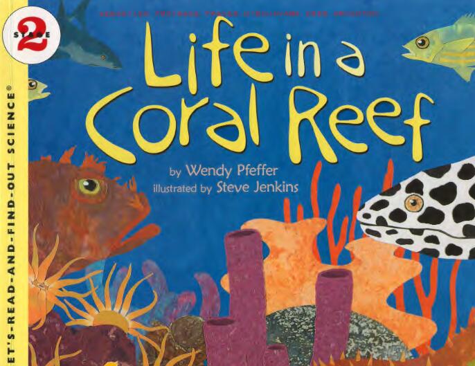 《Life in a Coral Reef》科普类英文绘本pdf资源免费下载