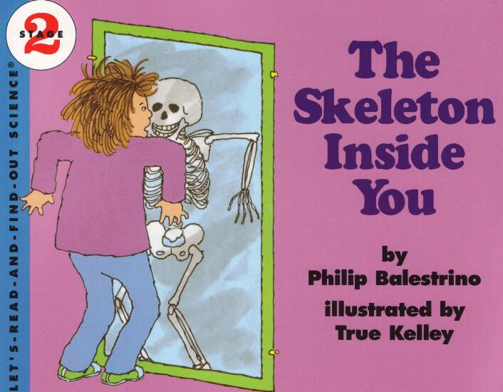 《The skeleton inside you》科普类英文绘本pdf资源免费下载