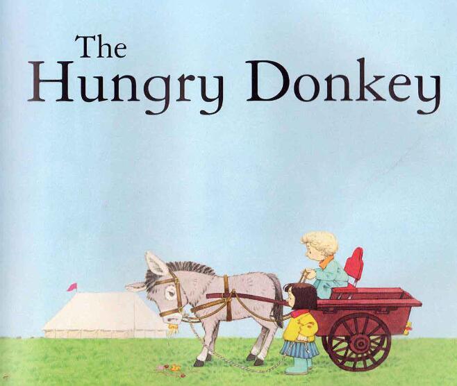 《The Hungry Donkey饥饿的毛驴》原版英语绘本pdf资源免费下载