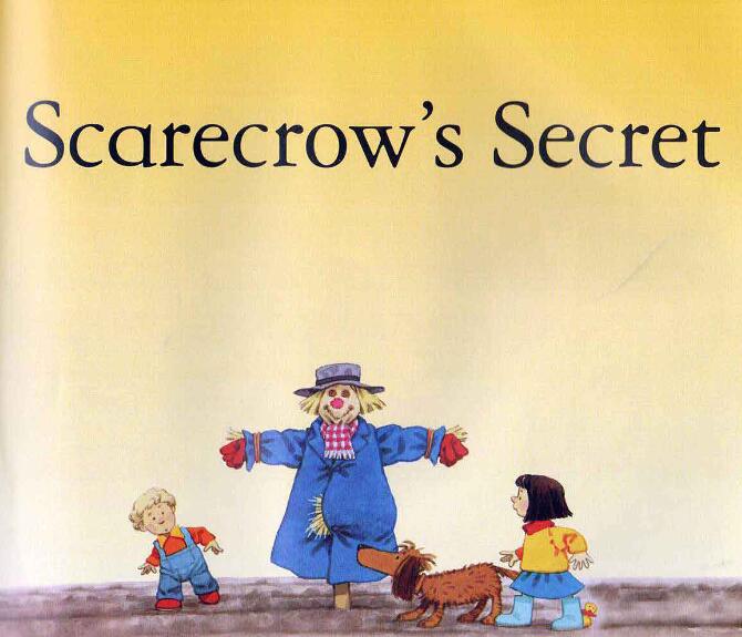 《Scarecrow's Secret稻草人的秘密》原版英语绘本pdf资源免费下载