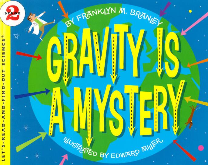 《Gravity Is a Mystery》科普类英文绘本pdf资源免费下载