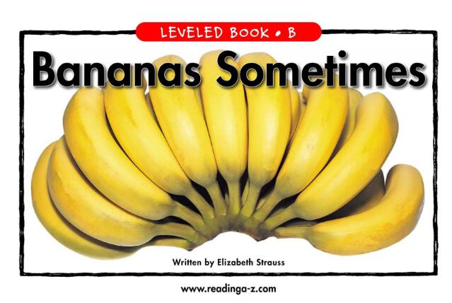 《Bananas Sometimes》英文绘本pdf资源免费下载