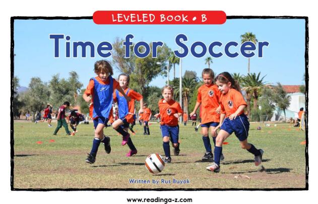 《Time for Soccer》RAZ分级阅读绘本pdf资源免费下载