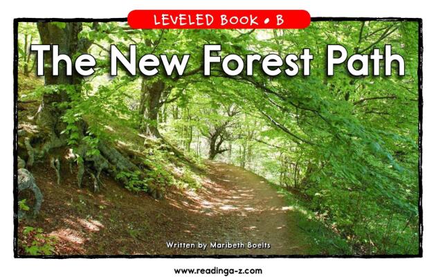 《The New Forest Path》RAZ分级绘本pdf资源免费下载