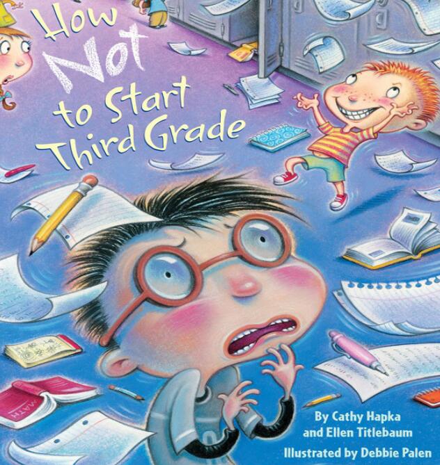 《How Not to Start Third Grade》英语绘本pdf资源免费下载