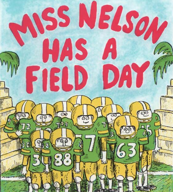 《Miss Nelson Has a Field Day》英文绘本pdf资源免费下载