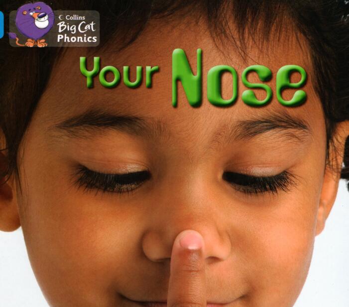 《Your Nose》大猫自然拼读绘本pdf资源免费下载