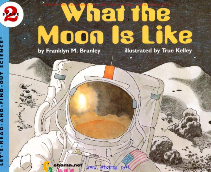 《What the Moon Is Like》科普类英语绘本pdf资源免费下载