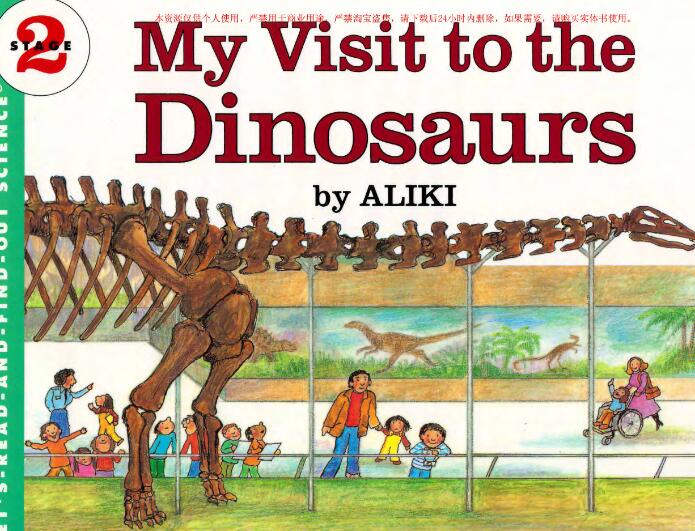 《My Visit to the Dinosaurs》科普类英文绘本pdf资源免费下载