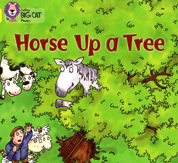 《Horse UP a tree》大猫自然拼读绘本pdf资源免费下载
