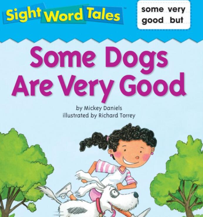 《Some Dogs Are Very Good》英语绘本pdf资源免费下载